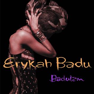 ERYKAH BADU - BADUIZM - UMG Africa