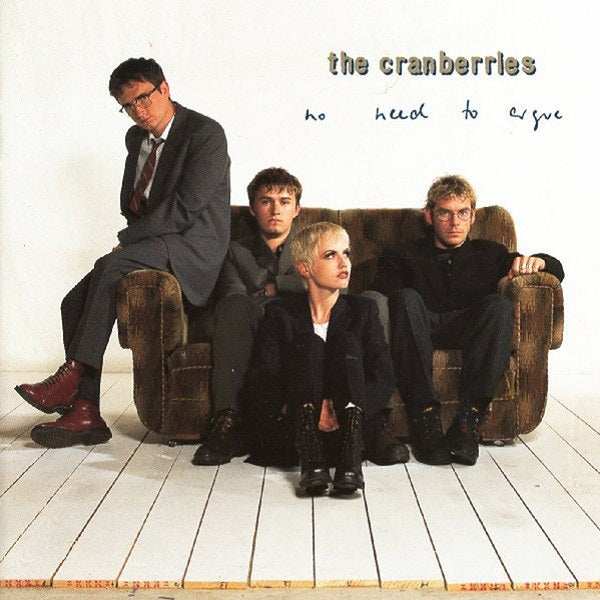 The Cranberries - No Need To Argue (2LP) - UMG Africa
