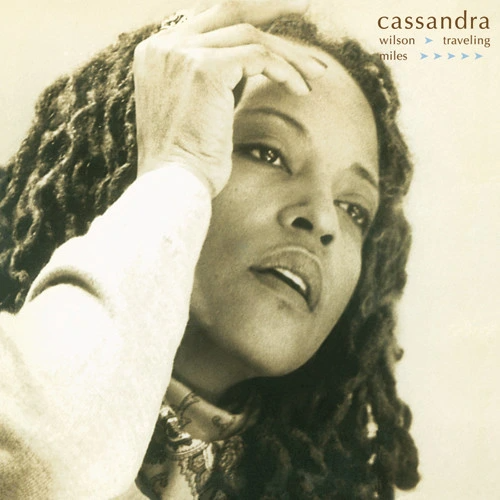 CASSANDRA WILSON - TRAVELING MILES (2LP)