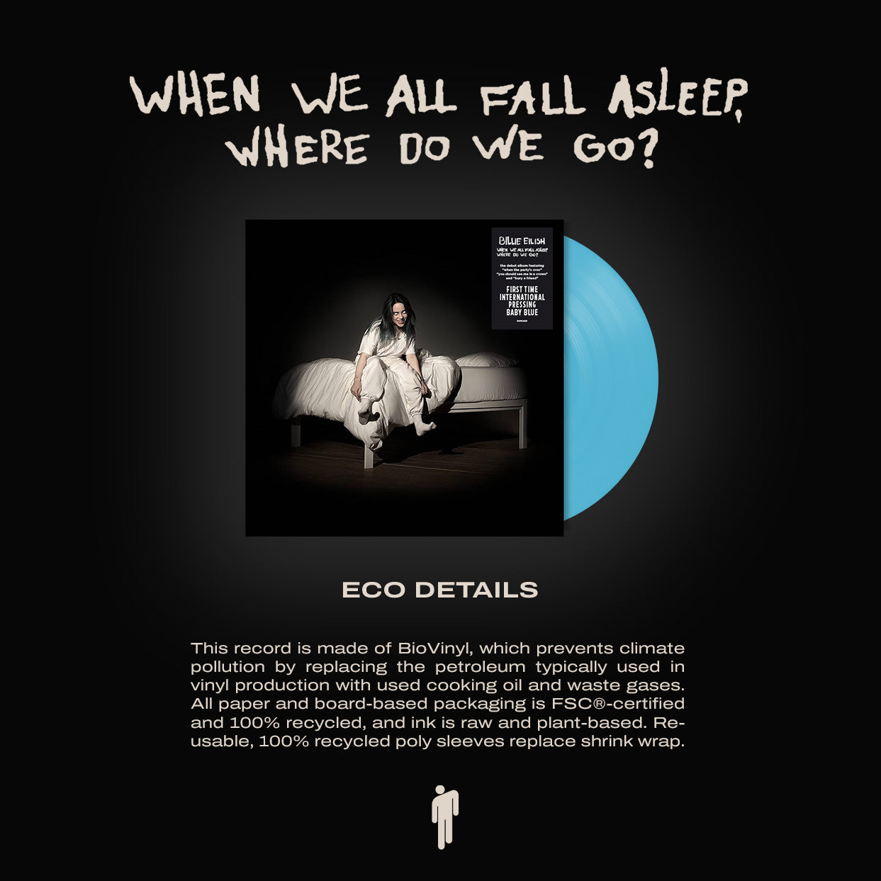 BILLIE EILISH - WHEN WE ALL FALL ASLEEP, WHERE DO WE GO? -INTERNATIONAL VERSION (D2C & RETAIL) - UMG Africa