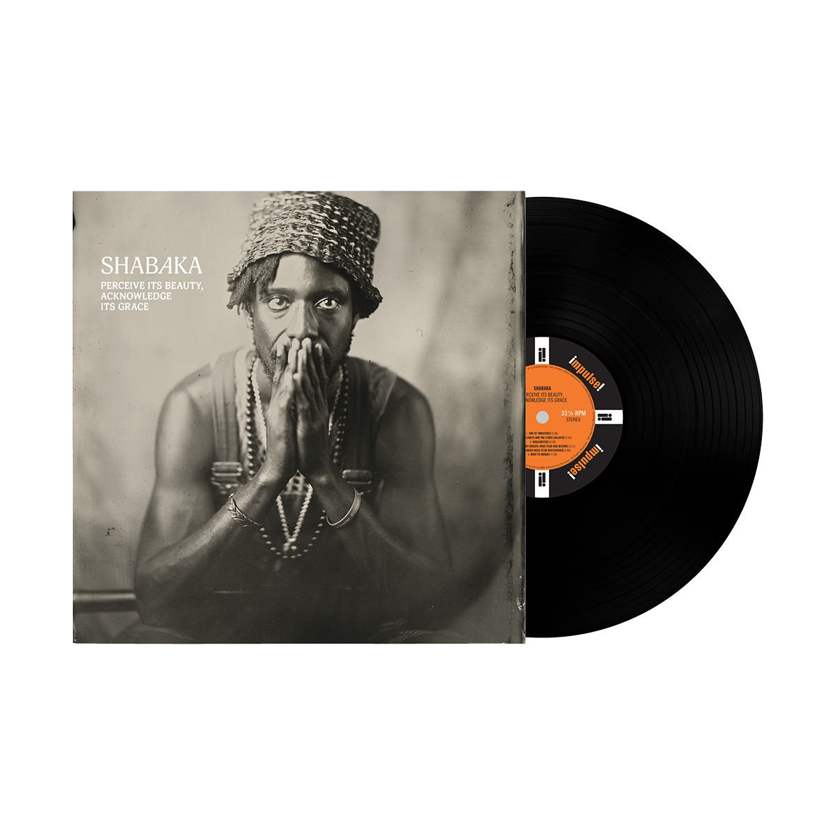 SHABAKA - PERCEIVE ITS BEAUTY, ACKNOWLEDGE ITS GRACE LP