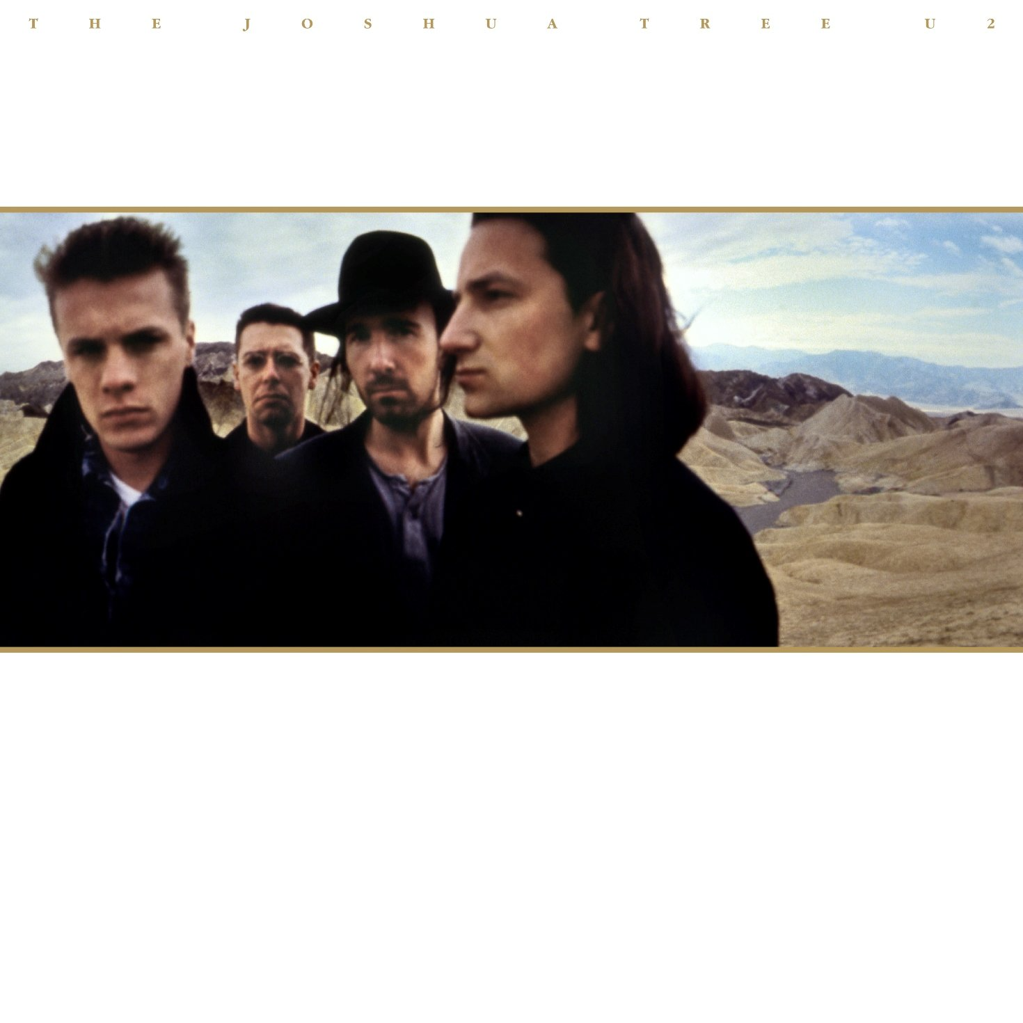U2 - THE JOSHUA TREE (30TH ANNIVERSARY EDITION 2LP)