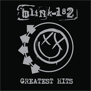 BLINK 182 - GREATEST HITS (EXPLICIT) - UMG Africa