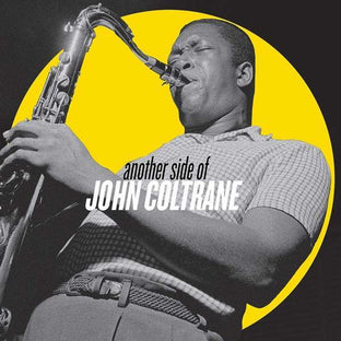 JOHN COLTRANE - ANOTHER SIDE OF JOHN COLTRANE - UMG Africa