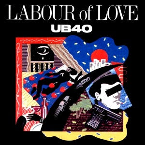 UB40 - LABOUR OF LOVE - UMG Africa