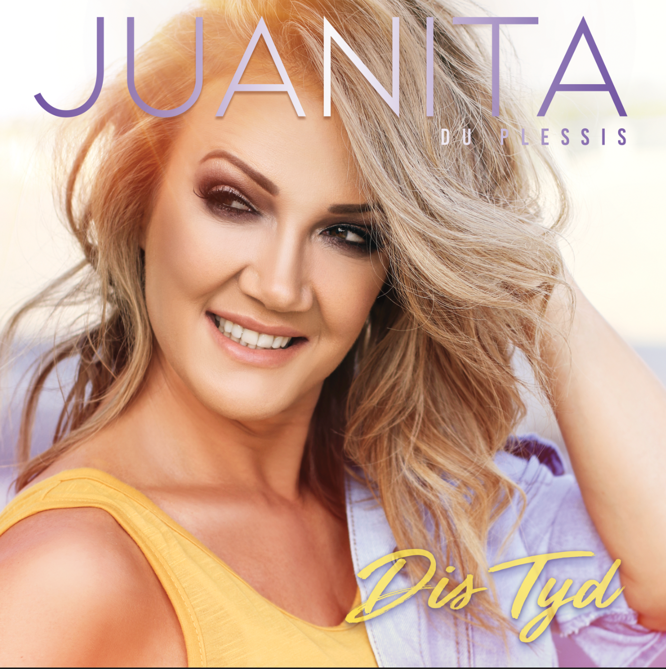 JUANITA DU PLESSIS - DIS TYD - UMG Africa