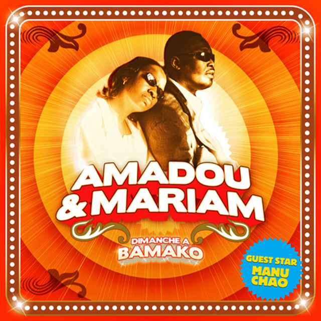 AMADOU & MARIAM - DIMANCHE À BAMAKO - UMG Africa