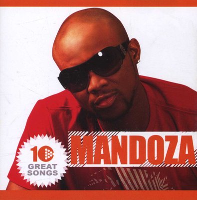 MANDOZA - 10 GREAT SONGS - UMG Africa
