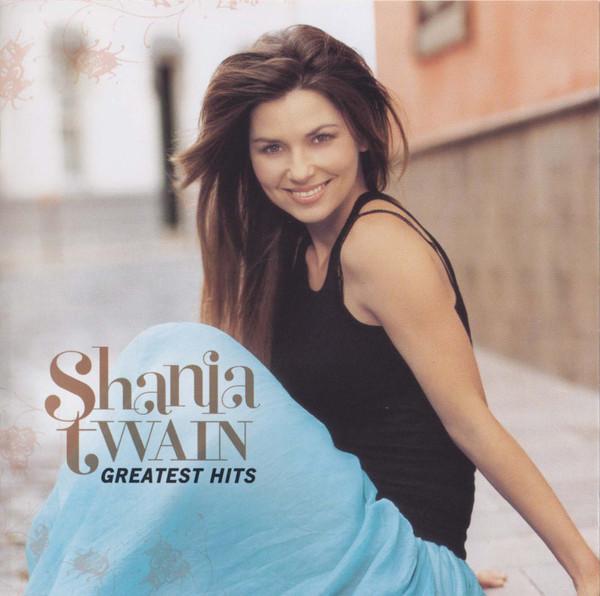 SHANIA TWAIN - GREATEST HITS - UMG Africa