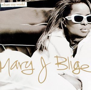 MARY J BLIGE - SHARE MY WORLD/BONUS TRACK INTL. VERSION - UMG Africa