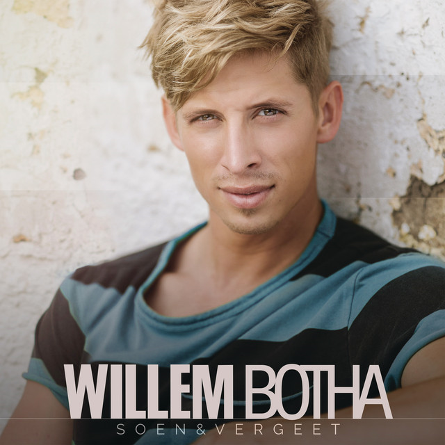 WILLEM BOTHA - SOEN & VERGEET - UMG Africa