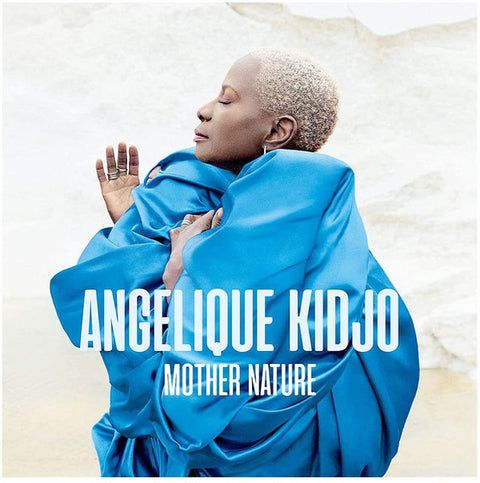 ANGELIQUE KIDJO - MOTHER NATURE - UMG Africa