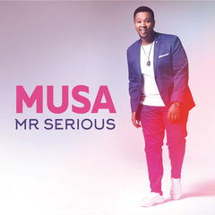MUSA - MR SERIOUS - UMG Africa